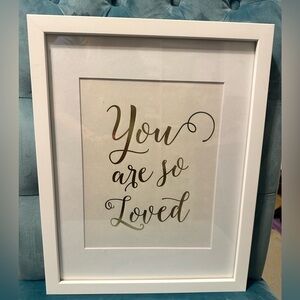 Framed wall art. Inspirational
